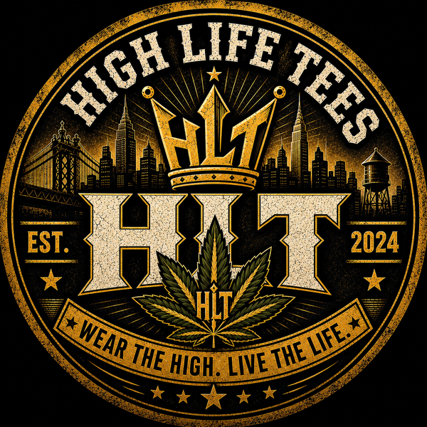 High Life Tees